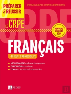 Bertrand.pt - Préparer Et Réussir Le Crpe ; L'Épreuve Écrite De Français
