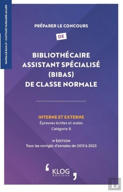 Bertrand.pt - Preparer Le Concours De Bibliothecaire Assistant Specialise (Bibas) De Classe Normale  4e Edition -