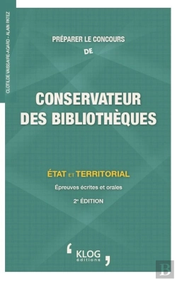 Bertrand.pt - Preparer Le Concours De Conservateur Des Bibliotheques - 2e Edition