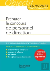 Préparer Le Concours De Personnel De Direction (Édition 2010)