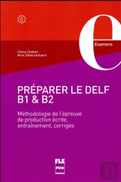 Préparer Le Delf B1 & B2
