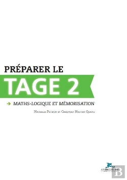 Bertrand.pt - Préparer Le Tage 2 ; Maths-Logique Et Mémorisation