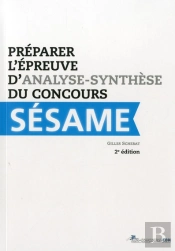 Préparer L'Épreuve D'Analyse-Synthèse Du Concours Sésame