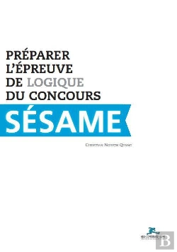 Bertrand.pt - Préparer L'Épreuve De Logique Du Concours Sésame