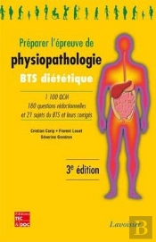 Preparer L'Epreuve De Physiopathologie 3e Edition Collection Bts Dietetique