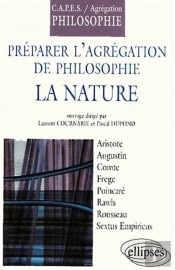 Préparer Les Concours De L'Agrégation Et Du Capes De Philosophie 2001 - La Nature