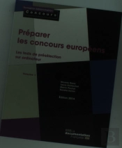 Préparer Les Concours Europeens T.1 ; Les Tests De Présélection Sur Ordinateur (Édition 2014)