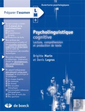 Préparer L'Examen Lmd ; Psycholinguistique Cognitive ; Lecture, Compréhension Et Production De Texte