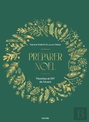 Préparer Noël : Recettes Et Diy De L'Avent