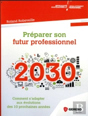 Preparer Son Futur Professionnel