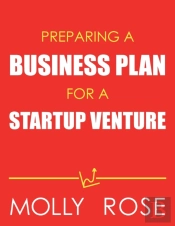 Preparing A Business Plan For A Startup Venture