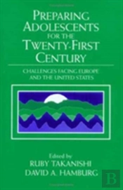Preparing Adolescents For The Twenty-First Century