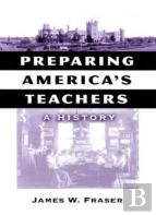 Preparing America'S Teachers