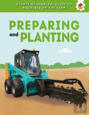 Preparing And Planting