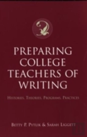 Preparing College Teachers Of Writing