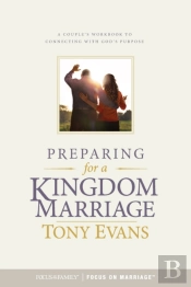 Preparing For A Kingdom Marriage