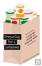 Preparing For A Lockdown