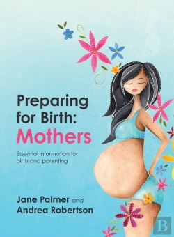 Bertrand.pt - Preparing For Birth: Essential Informati