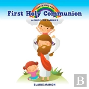 Preparing For First Holy Communion