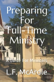 Preparing For Full-Time Ministry: A Guid