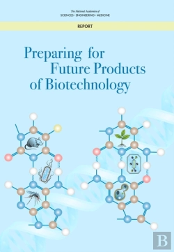 Bertrand.pt - Preparing For Future Products Of Biotechnology