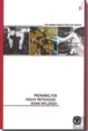 Preparing For Highly Pathogenic Avian Influenza