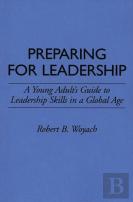 Preparing For Leadership