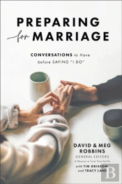 Preparing For Marriage Â€“ Conversations To Have Before Saying 'I Do'