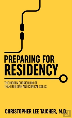 Bertrand.pt - Preparing For Residency: The Hidden Curr