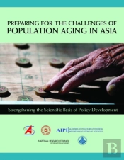 Preparing For The Challenges Of Population Aging In Asia