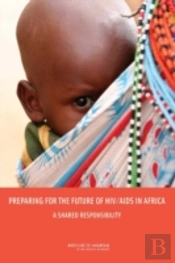 Preparing For The Future Of Hiv/Aids In Africa