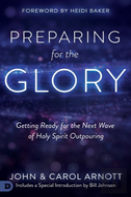Preparing For The Glory