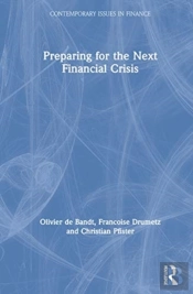 Preparing For The Next Financial Crisis