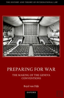Bertrand.pt - Preparing For War: The Making Of The 1949 Geneva Conventions