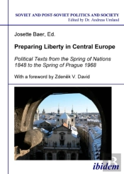 Preparing Liberty In Central Europe