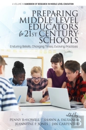 Preparing Middle Level Educators For 21st Century Schools