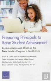 Preparing Principals To Raise