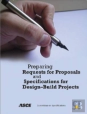 Preparing Requests For Proposals And Specifications For Design-Build Projects