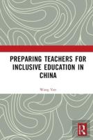 Preparing Teachers For Inclusive Education In China