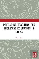 Preparing Teachers For Inclusive Education In China