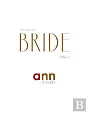 Preparing The Bride Volume 3 - Ann Eliza