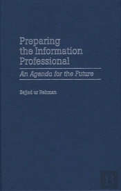 Preparing The Information Professional