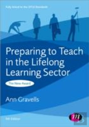 Preparing To Teach In The Lifelong Learning Sector