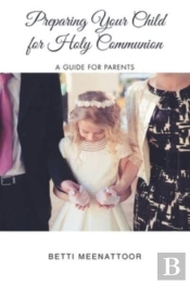 Preparing Your Child For Holy Communion