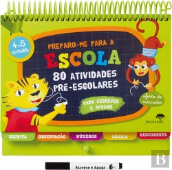 Bertrand.pt - Preparo-me para a Escola - 80 Atividades Pré- Escolares - 4-5 Anos