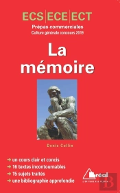 Prépas Commerciales Ecs/Ece/Ect ; Culture Générale (Concours 2019)