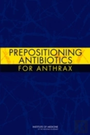 Prepositioning Antibiotics For Anthrax
