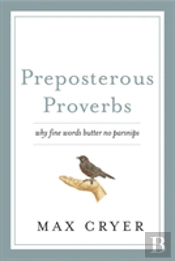 Preposterous Proverbs