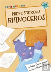 Preposterous Rhinoceros