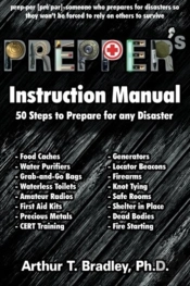 Prepper'S Instruction Manual: 50 Steps T